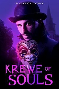 Krewe of Souls by Elaine Calloway