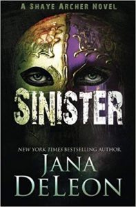 Sinister by Jana DeLeon