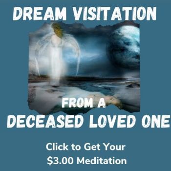 Dream Visitation meditation