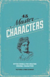 45 Master Characters Victoria Lynn Schmidt