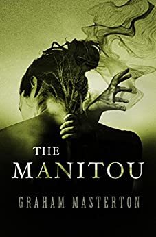 The Manitou by Graham Masterton