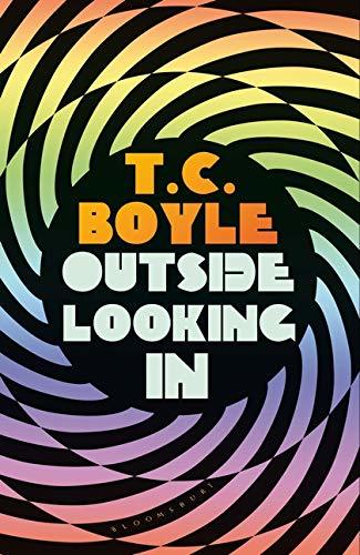Image result for outside looking in tc boyle