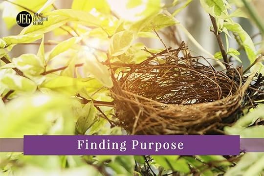 Finding Purpose After the Nest is Empty by Elizabeth George
