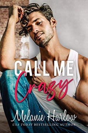 Call Me Crazy