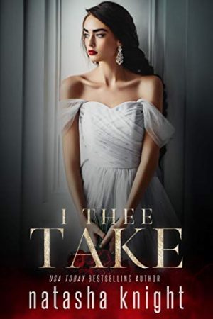 I Take Thee