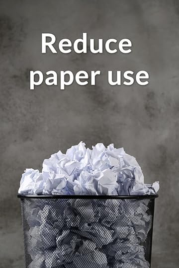 Save Trees - reduce paper use