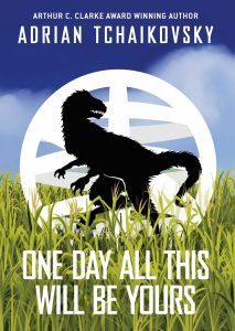 one day all this will be yours