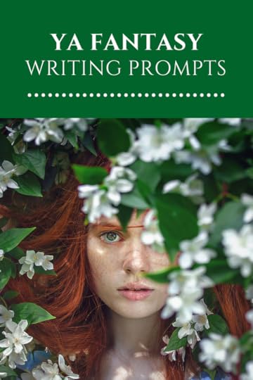YA Fantasy Writing Prompts