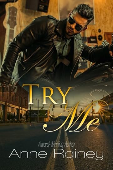Try Me by Anne Rainey
