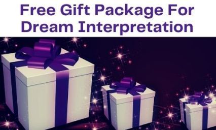 Free Gift Package for Dream Interpretation