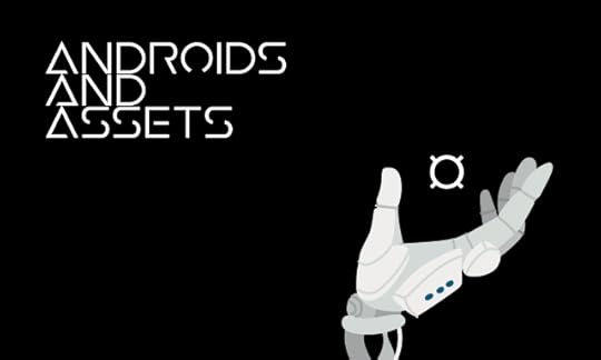 Androids and Assets header