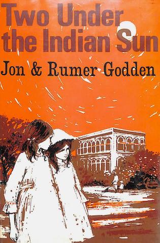 Two under the indian sun by sisters Rumer & Jon Godden
