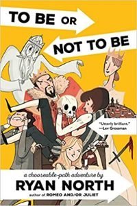 To be or not to be by Ryan North