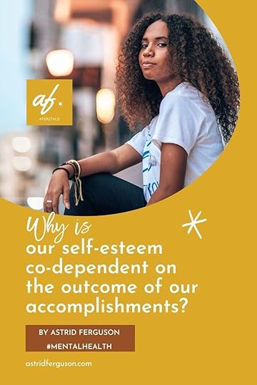 why+is+our+self+esteem+co+dependent+on+the+outcome+pinterest+graphic.jpg