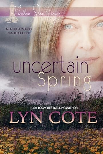 LYN COTE UNCERTAIN SPRING