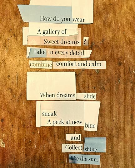 How do you wear your dream? — a cut-up poem by drew myron