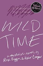 cover for Wild Time by Rose Biggin and Keir Cooper