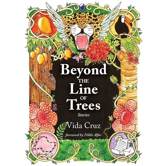 Beyond the Line of Trees Vida Cruz