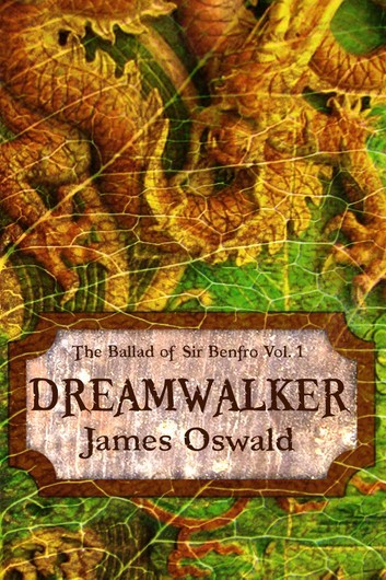 Cover for Dreamwalker by James Oswald