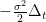 -\frac{\sigma^2}{2} \Delta_t