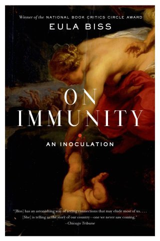 Immunity, Interdependence, and the Shared Root of Our Safety and Our Sanity: Eula Biss on the Science and Social Dynamics of Health as Communal Trust