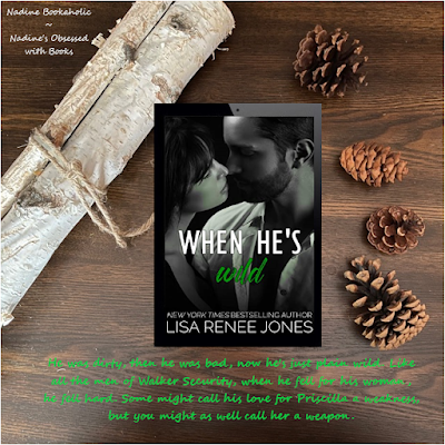 when he's wild by lisa renee jones