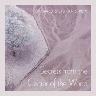 Secrets from the Center of the World: Poet Joy Harjo’s Reflections on Science and Meaning in Response to an Astronomer’s Otherworldly Photographs of Earth