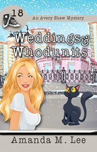 Weddings and Whodunnits by Amanda M. Lee