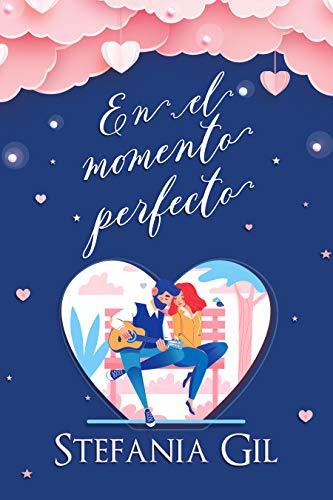 En el momento perfecto: Romance y segundas oportunidades