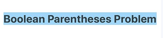 Boolean Parenthesization Problem