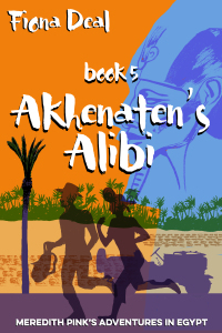 An image of the cover of the Fiona Deal book, Akhenaten’s Alibi.