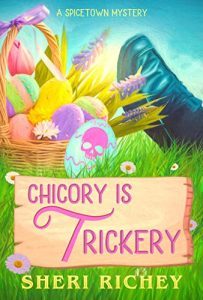 Chicory is Trickery by Sheri Richey