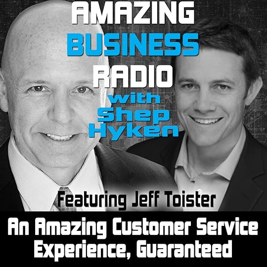 Amazing Business Radio Featuring Jeff Toister