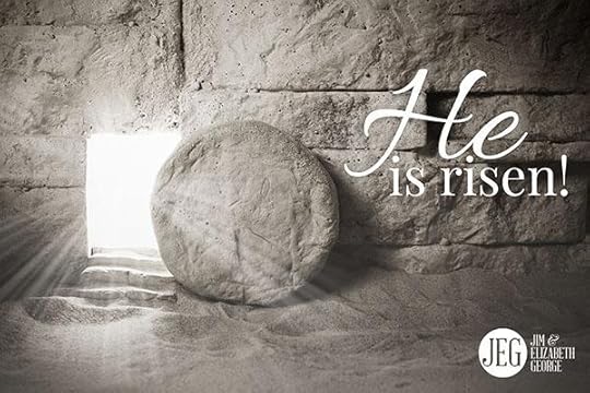 He is risen!