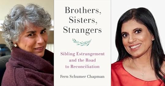 Healing Sibling Estrangement with Fern Schumer Chapman; Moderated by Dr. Ramani Durvasula - Crowdcast