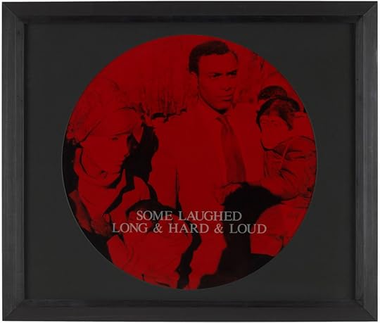 Carrie Mae Weems, Some Laughed Long & Hard & Loud, 1995–96