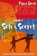 An image of the cover of the Fiona Deal book, Seti’s Secret.
