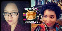 Listen to me on the Glitchy Pancakes podcast