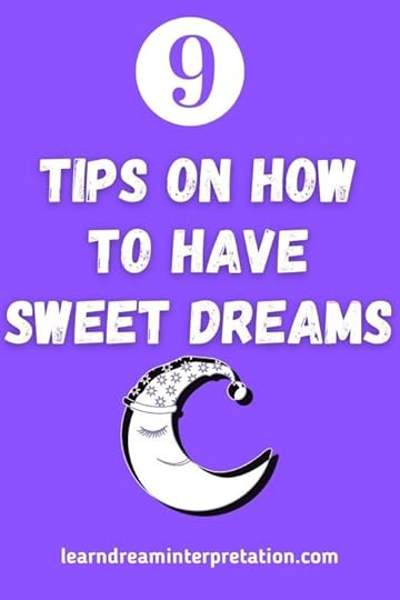 How to Have Sweet Dreams