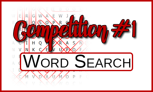 Word Search in the back ground with the titles Competition #1 & Word Search over the top.