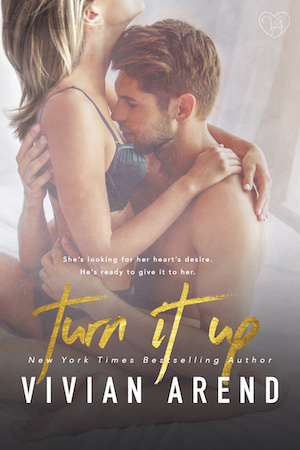 Turn It Up by Louise Bay