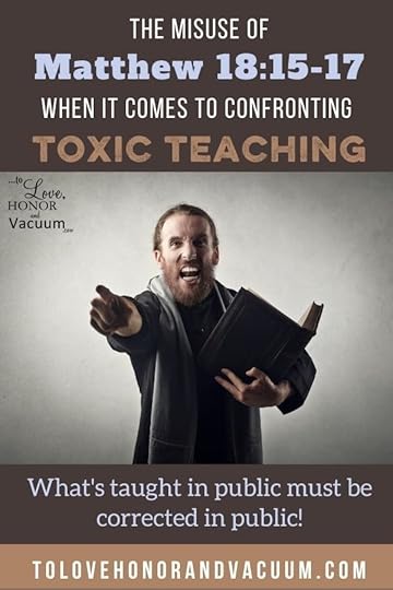 Misuse of Matthew 18:15-17 for False Teaching