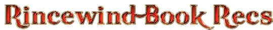 Rincewind Book Recs