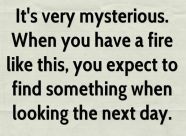 mystery fire