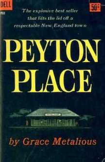 Peyton Place (1956) by Grace Metalious 1956