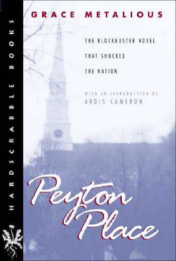 Peyton Place 1956 novel by Grace Metalious