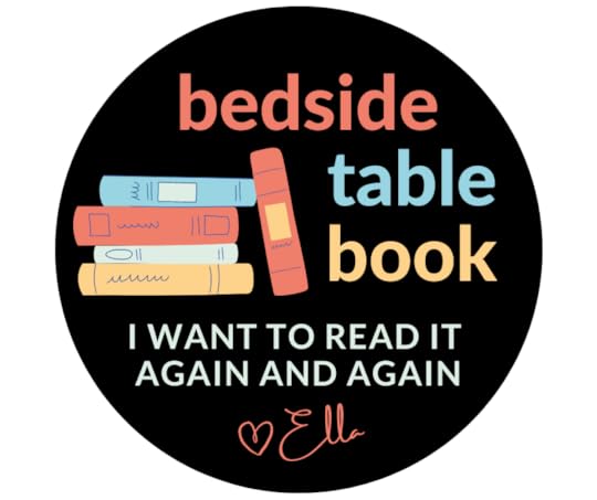 My Bedside Table Book badge is for books I have read over and over again.