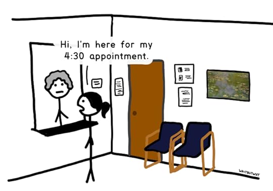 Tandice: Hi, I'm here for my 4:30 appointment.