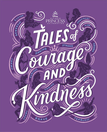 Disney Princess Tales of Courage and Kindness book cover