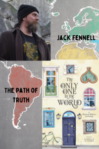 Cover of Only One in the World and an author photo of Jack Fennell